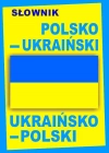 Słownik polsko-ukraiński - ukraińsko-polski - zdjęcie