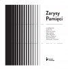 Zarysy Pamięci - zdjęcie