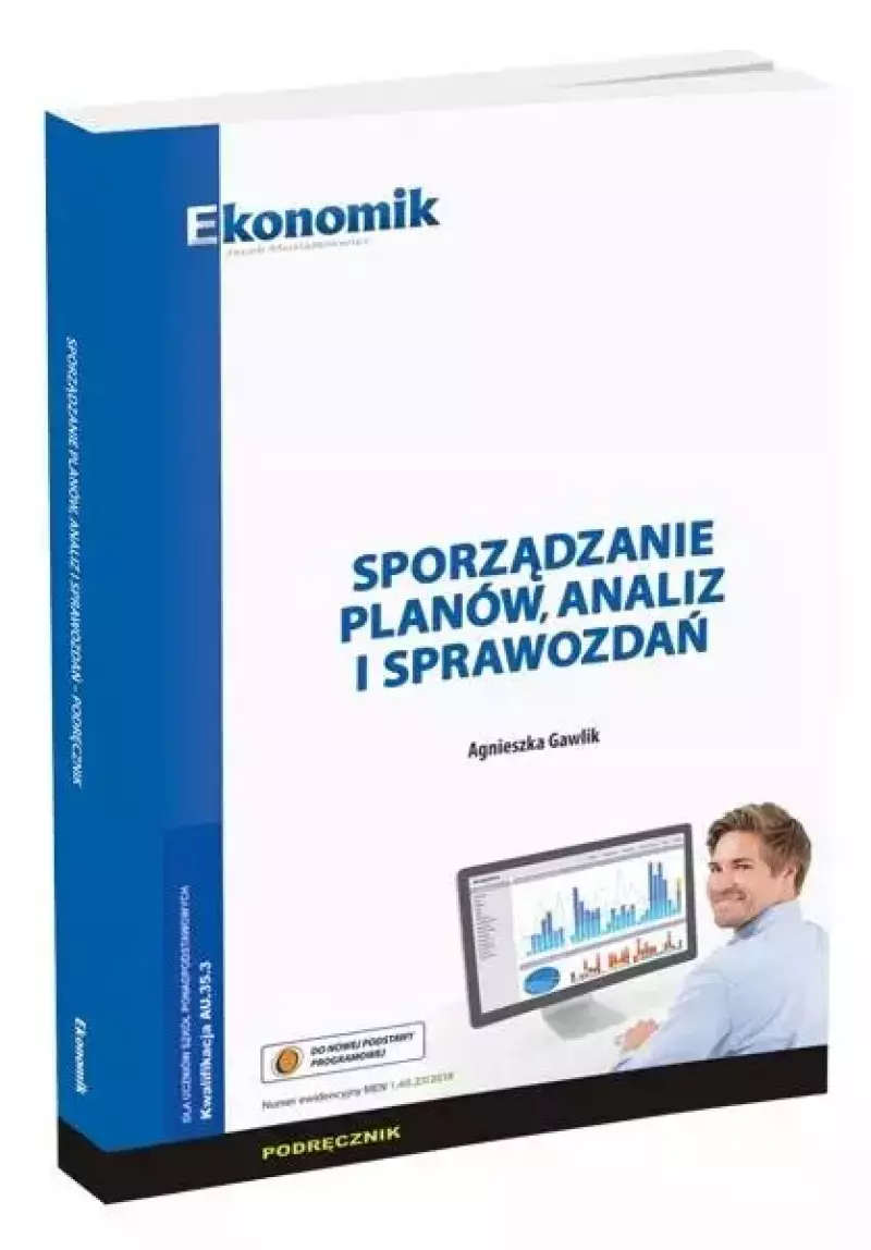 Sporządzanie planów, analiz i sprawozdań. Podręcznik Sporządzanie planów, analiz i sprawozdań. Podręcznik