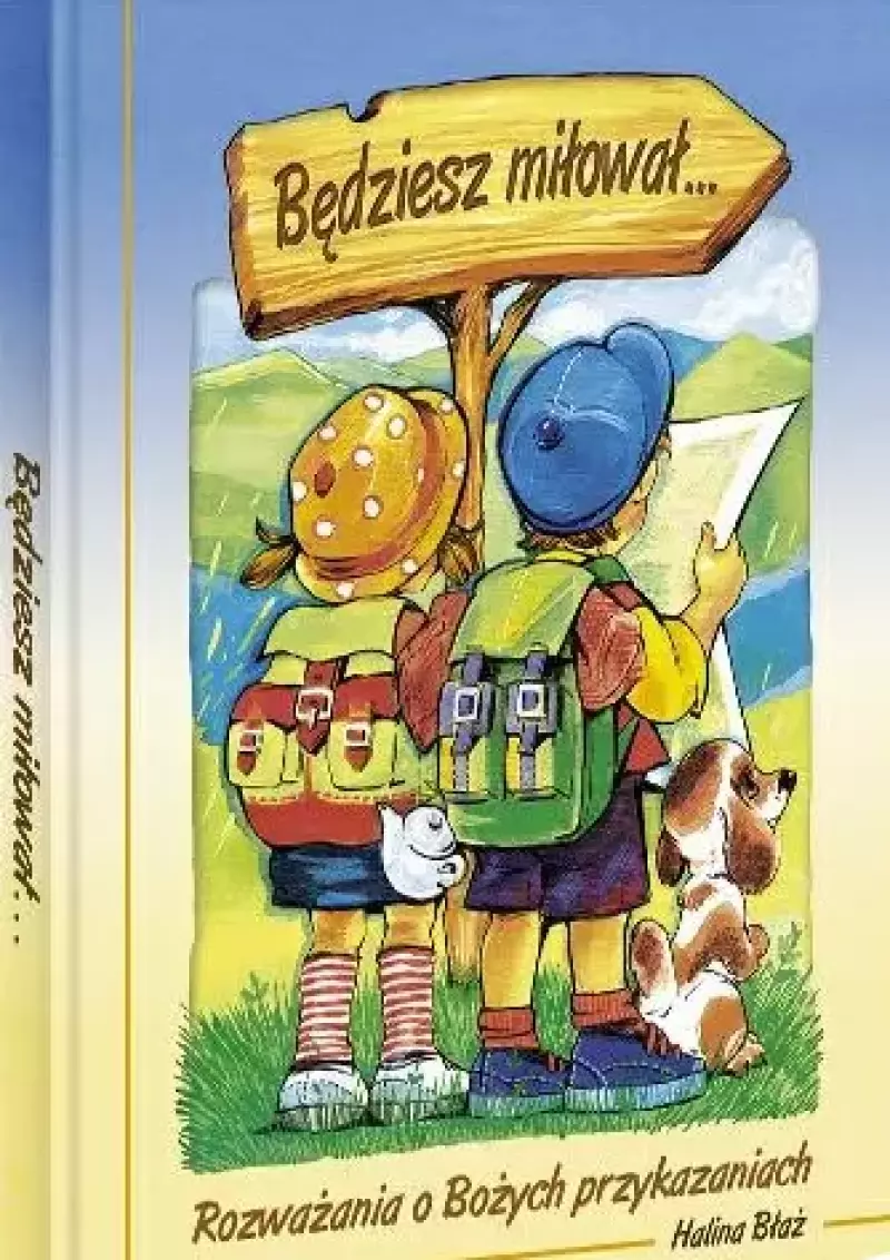Będziesz miłował... Będziesz miłował...