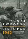 Punkt zwrotny. Listopad 1942. 40 osobistych historii z najważniejszego miesiąca II wojny światowej - zdjęcie