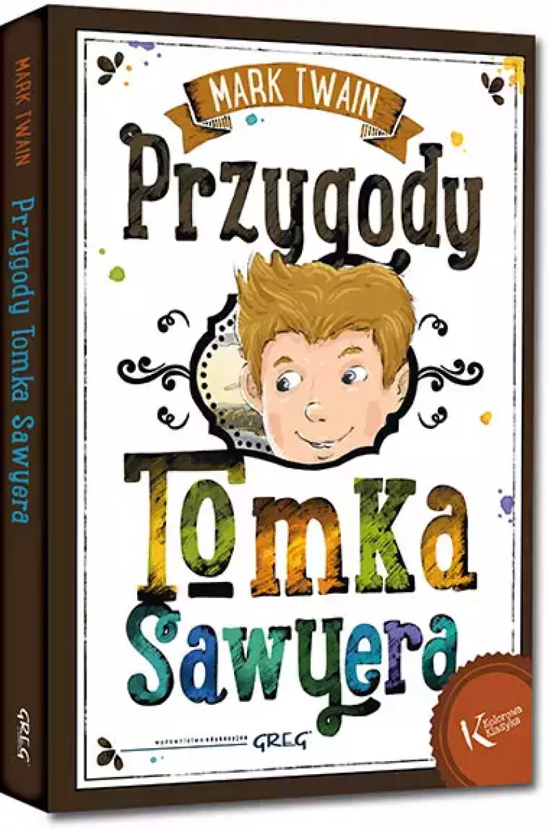 Przygody Tomka Sawyera Przygody Tomka Sawyera