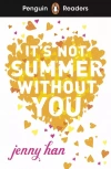 It's Not Summer Without You. Penguin Readers Level 4 wer. angielska - zdjęcie