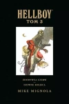 Hellboy. Tom 3. Zdobywca Czerw / Dziwne miejsca - zdjęcie