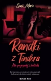 Randki z Tindera. Nie pogrywaj z kobietą - zdjęcie