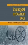 Życie jest rydwanem Boga - zdjęcie
