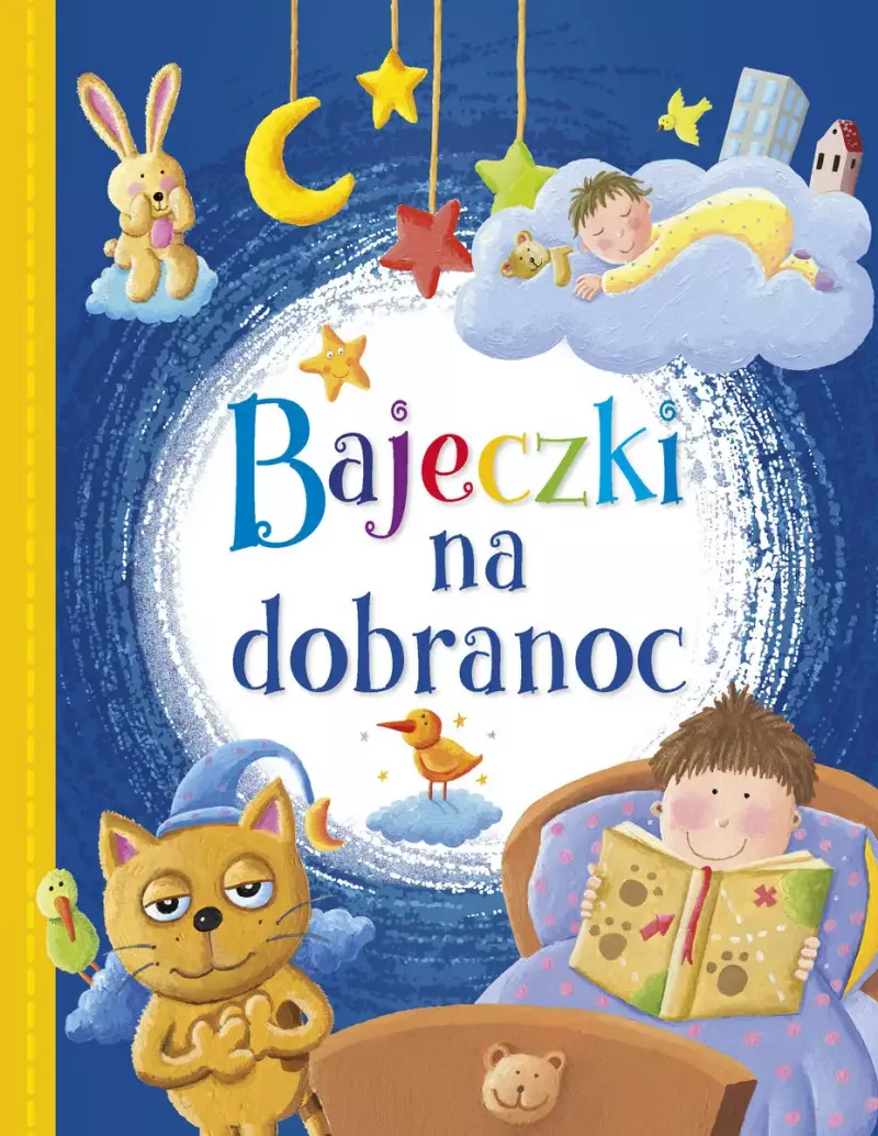 Bajeczki na dobranoc Bajeczki na dobranoc