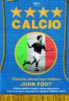 Calcio. Historia włoskiego futbolu - zdjęcie