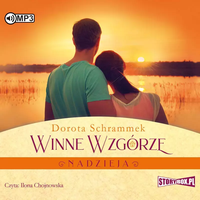Winne Wzgórze. Nadzieja Winne Wzgórze. Nadzieja