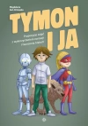 Tymon i ja. Propozycje zajęć z wykorzystaniem narracji i tworzenia historii - zdjęcie