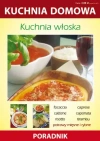 Kuchnia domowa. Kuchnia włoska. Poradnik - zdjęcie