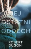 Jej ostatni oddech - zdjęcie