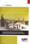 Praca przymusowa pod znakiem swastyki - zdjęcie