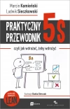 Praktyczny przewodnik 5s, czyli jak wdrażać, żeby wdrożyć - zdjęcie