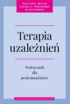 Terapia uzależnień. Podręcznik dla profesjonalistów - zdjęcie