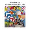 Richard Wahnfried's Time Actor, CD - zdjęcie