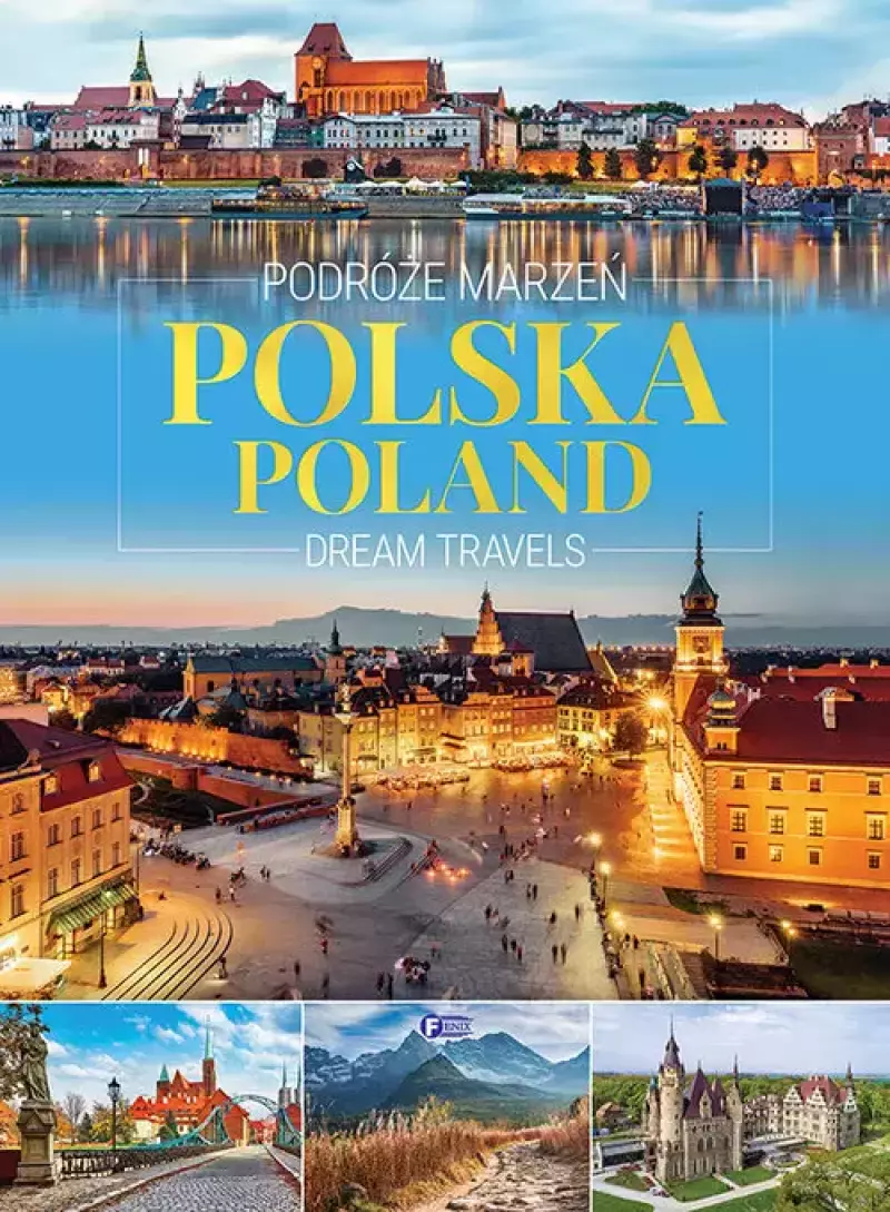 Podróże marzeń Polska Podróże marzeń Polska