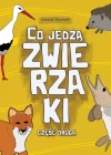 Co jedzą zwierzaki. Część 2 - zdjęcie