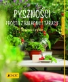 Pyszności prosto z balkonu i tarasu. Warzywa i owoce - zdjęcie
