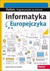 Informatyka Europejczyka. Python. Programowanie na maturze - zdjęcie