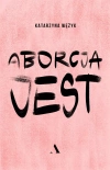 Aborcja jest - zdjęcie