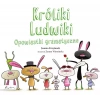 Króliki Ludwiki. Opowiastki gramatyczne - zdjęcie