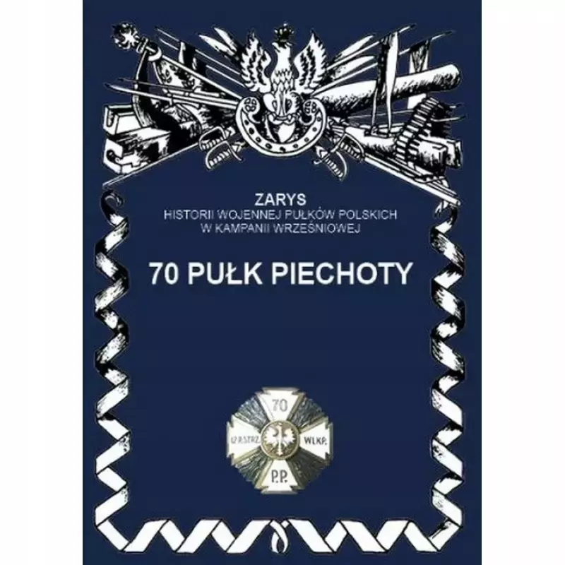 70 Pułk piechoty 70 Pułk piechoty