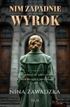 Nim zapadnie wyrok - zdjęcie