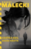 Krótka noc, długi krzyk - zdjęcie