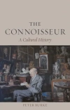 The Connoisseur: A Cultural History - zdjęcie