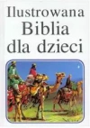 Ilustrowana Biblia dla dzieci - zdjęcie