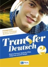 Transfer Deutsch 2. Podręcznik do języka niemieckiego dla liceum i technikum - zdjęcie