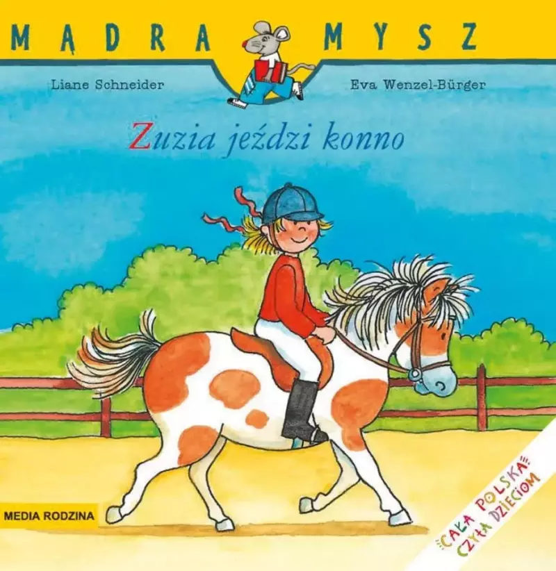 Mądra mysz. Zuzia jeździ konno Mądra mysz. Zuzia jeździ konno