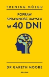 Trening mózgu. Popraw sprawność umysłu w 40 dni - zdjęcie