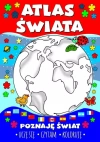 Atlas świata. Poznaję świat. Uczę się. Czytam. Koloruję - zdjęcie