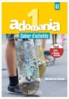 Adomania 1 zeszyt ćwiczeń + CD + Parcours digital + e-ćwiczenia /PACK/ - zdjęcie