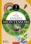 Moja książka Montessori 3-latka - zdjęcie