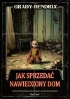 Jak sprzedać nawiedzony dom - zdjęcie