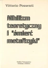 Nihilizm teoretyczny i „śmierć metafizyki”. - zdjęcie
