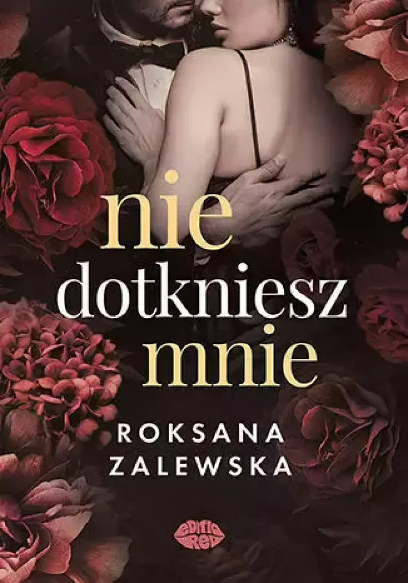 Nie dotkniesz mnie Nie dotkniesz mnie