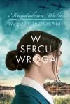 Między jeziorami. Tom 1. W sercu wroga - zdjęcie