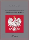 Status prawny polskich symboli narodowych... - zdjęcie
