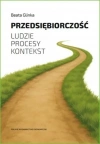 Przedsiębiorczość ludzie, procesy, kontekst - zdjęcie