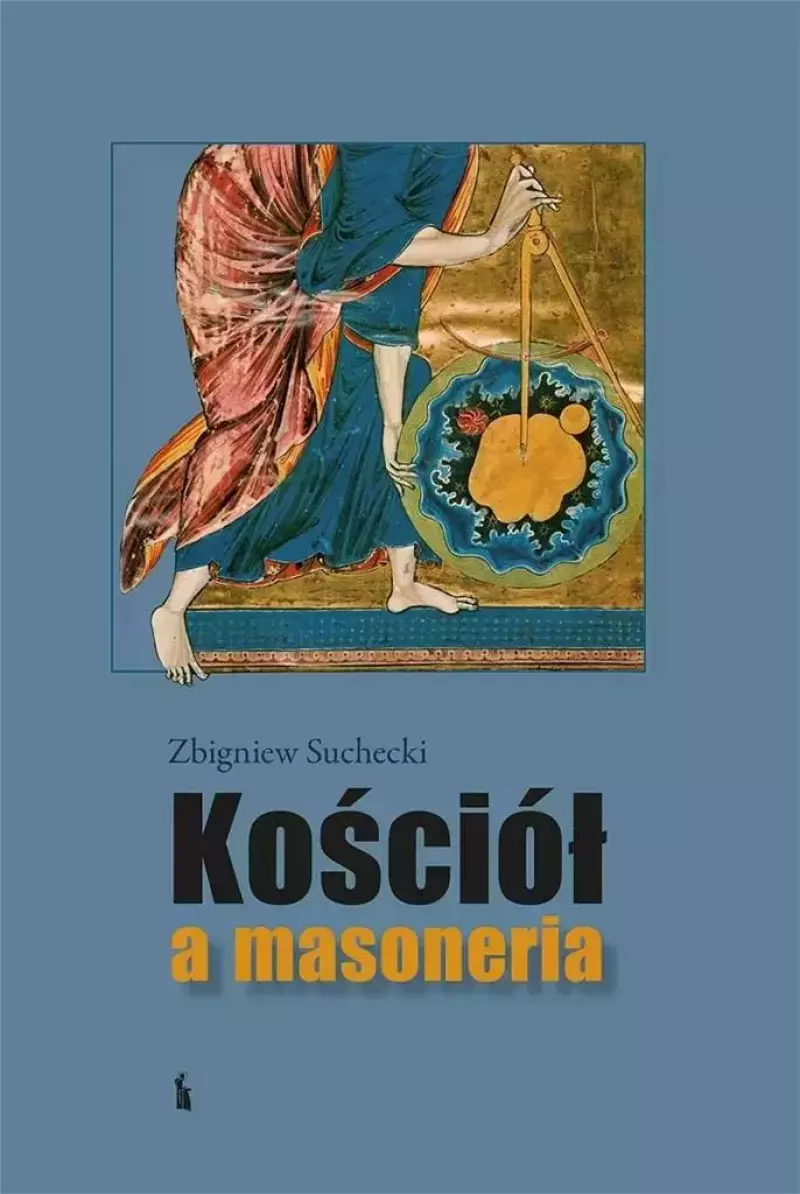 Kościół a masoneria Kościół a masoneria
