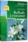 Ballady i romanse (wydanie z opracowaniem i streszczeniem) - zdjęcie