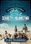 Trylogia szczecińska. Tom 1. Sekrety i kłamstwa - zdjęcie