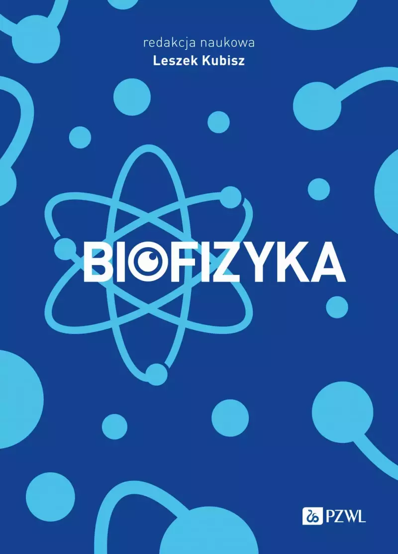 Biofizyka Biofizyka