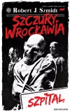 Szczury Wrocławia. Szpital - zdjęcie