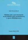 Okładka jako część dokumentu na przykładzie płyty gramofonowej w ujęciu bibliologicznym - zdjęcie