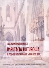 Imputacja kulturowa w polskiej historiografii sztuki 1795-1863 - zdjęcie